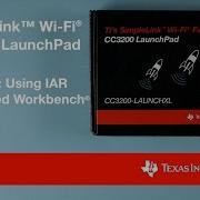 SimpleLink Wi Fi CC3200 Project 0 IAR Embedded Workbench