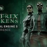 The Matrix Awakens An Unreal Engine 5 Experience