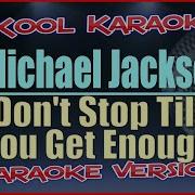 Michael Jackson Don T Stop Till You Get Enough Karaoke Version VT