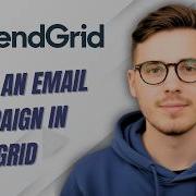 How To Build An Email Campaign In Sendgrid 2026 Guide