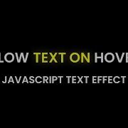 Glow Text On Hover HTML CSS Javascript Text Effect