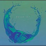The Score Head Up Official Lyric Video