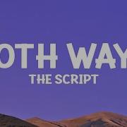 TheScript Both Ways Lyrics