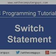 C Programming Language Tutorial Lect15 Switch Statement