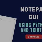 Make A Notepad GUI Using Python In Just 5 Minutes CoderPros