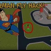 NEW ROBLOX SUPERMAN FLY HACK SUPERMAN FLY HACK WITH CHEAT ENGINE 6 4
