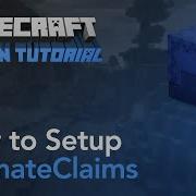 How To Setup Ultimate Claims Minecraft Java
