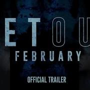 Get Out In Theaters This February Official Trailer
