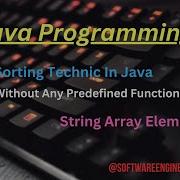 07 Bubble Sort String Array Sort In Java String Array Elements Sort Java Interview Programs
