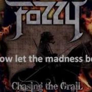 Fozzy Let The Madness Begin With Lyrics