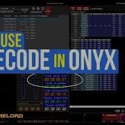 How To Use Timecode With Onyx And TimeLord