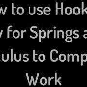 How To Use Hooke S Law For Springs And Calculus To Compute Work