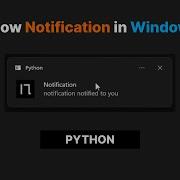 Show Notification In Windows Python