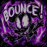 BOUNCE