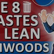 The 8 Wastes Of Lean TIMWOODS Eliminate Waste Boost Efficiency In Your Business