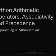 Arithmetic Operators In Python Precedence Associativity Floor Division Modular Division