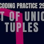 LIST OF UNIQUE TUPLES Coding Practice 29 Python Coding Tips Debugging Nxtwave CCBP 4 0