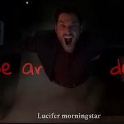 Lucifer Morningstar Me And The Devil