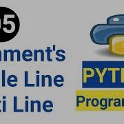 05 Python Tutorial Comments In Python And Single Line And Multi Line Comments