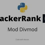Mod Divmod HackertRank Solution