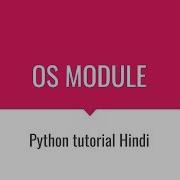 OS Module Python Part 1 Hindi