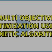 Multi Objective Optimization Using Genetic Algorithm