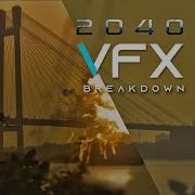 VFX Breakdown 2040 Sci Fi Movie 2024
