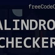 FreeCodeCamp Solutions Palindrome Checker