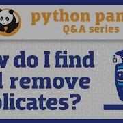 How Do I Find And Remove Duplicate Rows In Pandas