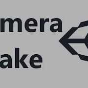 Camera Shake Unity3D Тряска камеры