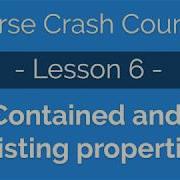 Parse Crash Course 6 Contained And Existing Properties