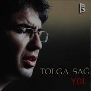 Tolga Sağ Şu Sazıma Bir Düzen Ver Official Audio