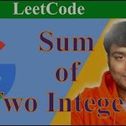Google Amazon Microsoft LeetCode Sum Of Two Integers