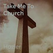 Hozier Take Me To Church Audio