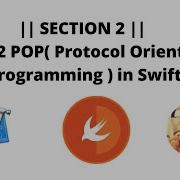 SECTION 2 2 2 2 POP Protocol Oriented Programming In Swift