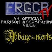 FRGCB Comparison Accompaniment L Abbaye Des Morts