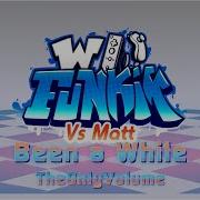 TheOnlyVolume Been A While Matt V3