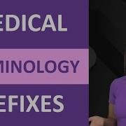 Medical Terminology Prefixes For Nursing Medical Terms