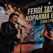 Koparma Gülleri Ferdi Tayfur Cover Covermekanı
