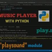 MUSIC PLAYER WITH PYTHON Playsound Module Music Mp3 Project