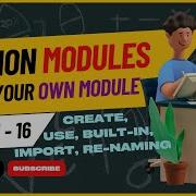 Modules In Python Create Import Own Module Python For Beginner Learn Python Tutorial