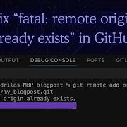 Quick Fix Fatal Remote Origin Already Exists In GitHub 2025