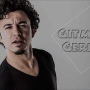 Buray Gitmem Gerek