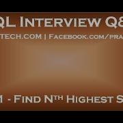 Part 1 How To Find Nth Highest Salary In Sql
