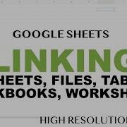 Google Sheets Linking Data Between Sheets Workbooks Files Other Worksheets Tabs