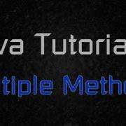 Java Tutorial 11 Multiple Methods And The Basic Functionality