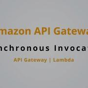 How To Invoke Lambda Function Asynchronously Using API Gateway Amazon API Gateway P17