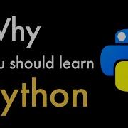 Why You Should Learn Python In 2022