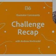 Illustrator Challenge Recap With Andrew Hochradel Adobe Creative Cloud