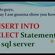 Insert Into Select In Sql Server PART 7